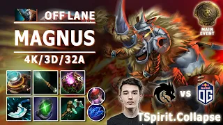 TI 10 | TSpirit.Collapse | Magnus Off Lane | Team Spirit vs OG | Main Event | TI Player View