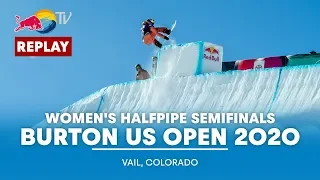 Women's Halfpipe Semifinals | Burton US Open 2020 - FULL REPLAY