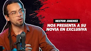 Nestor Jimenez nos presenta en EXCLUSIVA a su nueva novia