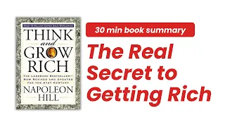 The Real Secret to Getting Rich | Think and Grow Rich by Napoleon Hill #booksummary