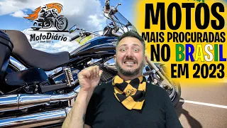 10 motos MAIS PROCURADAS no BRASIL em 2023 ✅😀✅😀