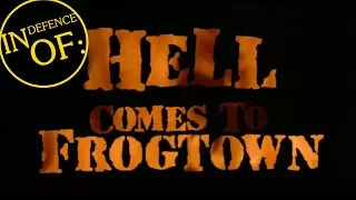 IN DEFENCE OF: Hell Comes To Frogtown (1987)