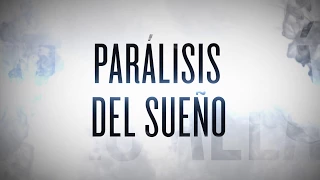 Más Allá |  Parálisis del sueño