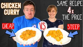 Cheap VS Expensive Chicken Curry