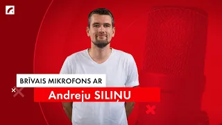 Andrejs Siliņš | #BrīvaisMikrofons
