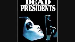 Dead Presidents