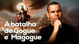 A batalha de Gogue e Magogue | com Rodrigo Silva