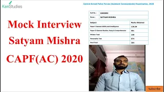 Mock Interview Satyam Mishra CAPF(AC) 2020