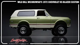 Captain "Wild" Bill Wichrowski's 1972 Chevrolet K5 Blazer Custom SUV - BARRETT-JACKSON SCOTTSDALE