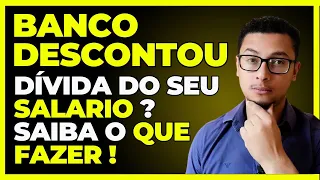 Banco Pode Descontar Divida De Conta Salario ?