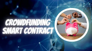 Crowdfunding Smart Contract Project | Code Eater - Blockchain | English