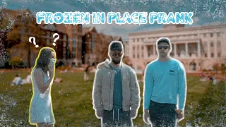 Frozen in Place PRANK