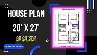 540 Sq.Ft House Plan 20 X 27 / 60 Sq.Yds / 50 Sq.M / 60 Gaj / Small House Design