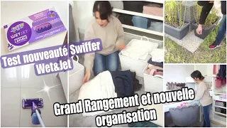 GRAND RANGEMENT ET NOUVELLE ORGANISATION + TEST NOUVEAUTÉ SWIFFER WET & JET