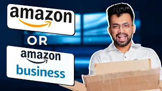 Amazon or Amazon Business -Which Saves You More?