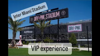 Ultimate VIP Tour: Exploring Inter Miami's DRV PNK Stadium Like Never Before 🏟️✨