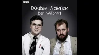 Double Science (2008 radio comedy)