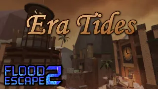 [FE2 CM] Era Tides [Crazy] by EMRMYT2 (+Rescue Mission) | Roblox