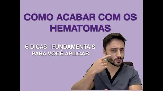 COMO ACABAR COM OS HEMATOMAS - 6 DICAS