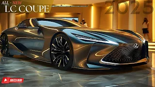 2025 Lexus New LC Coupe - The Ultimate Luxury Dream Car Unleashed!!