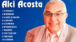 Alci Acosta Latin Songs Playlist Full Album ~ Best Songs Collection Of All Time