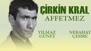 Çirkin Kral Affetmez Türk Filmi | FULL | YILMAZ GÜNEY | NEBAHAT ÇEHRE