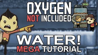 Oxygen Not Included Tutorial: Water Management