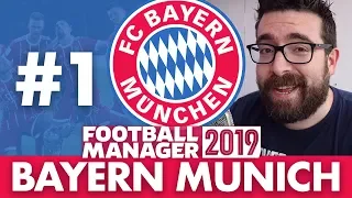 BAYERN MUNICH FM19 ALPHA | Part 1 | THE BEGINNING | Football Manager 2019