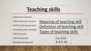 Teaching skills for B.Ed. & B.El.Ed. in English with hindi explanation...
