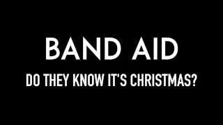 BAND AID | Do They Know It's Christmas? | Lyrics