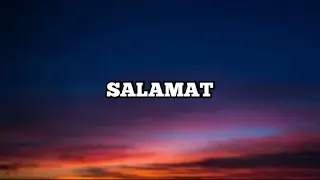 SALAMAT by:The Dawn (lyrics)