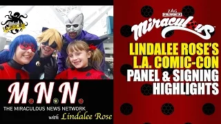 Miraculous Ladybug Lindalee Rose Highlights - LA Comic Con 2016
