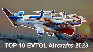 Top 10 EVTOL Aircrafts 2023