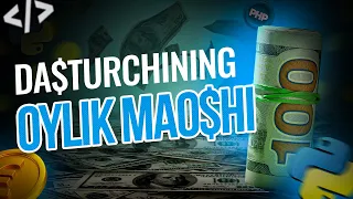 Dasturchining oylik maoshi