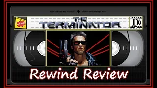 The Terminator (1984) - Rewind Review | SPOILERS