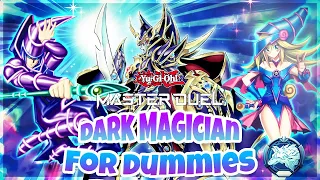 Everything YOU NEED TO KNOW To Play DARK MAGICIAN in Yu-Gi-Oh Master Duel!