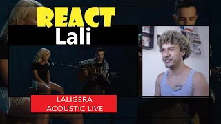 Reaction Video | Lali - LALIGERA ACOUSTIC LIVE (REACCIÓN)