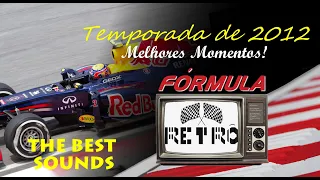 F1 Retrô: Temporada de 2012 – Review Champion THE BEST SOUNDS