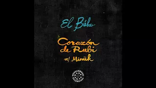 El Búho - "Corazón de Rubi" (feat. Minük)