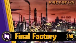 Factorio 0.16 - Final Factory #148 STEEL FURNACES OPERATIONAL