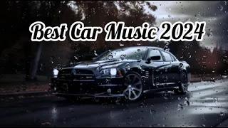 Best Car Music 2024🔥🔥