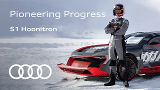 Pioneering progress | Mattias Ekström x Audi S1 Hoonitron