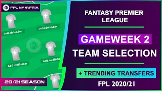 FPL: GAMEWEEK 2 | TEAM SELECTION  - MARTIAL OR BRUNO IN?! | Fantasy Premier League Tips 2020/21