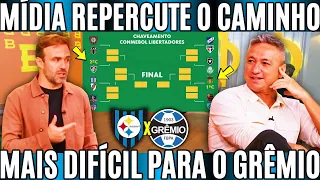 MÍDIA REPERCUTE O CAMINHO MAIS DIFÍCIL PRO GRÊMIO NA LIBERTADORES! NOTICIAS DO GRÊMIO FBPA DE HOJE