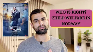 THE TRUTH ABOUT CHILD WELFARE IN NORWAY ACCORDING TO THE MEDIA IN NORWAY | Mrs.Chatterjee Vs. Norway