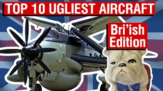 Britain's Top 10 UGLIEST Aircraft