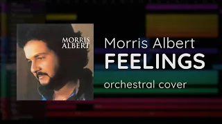 Morris Albert: 'Feelings' | Orchestral Cover