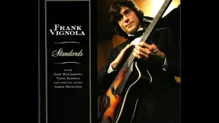 Standards [2009] - Frank Vignola