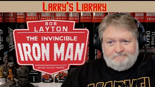 Bob Layton Iron Man Artist Select Edition Review