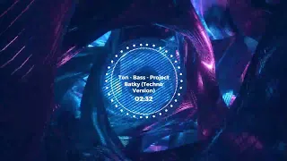 Ton - Bass - Project x Batky (Techno Original Mix)